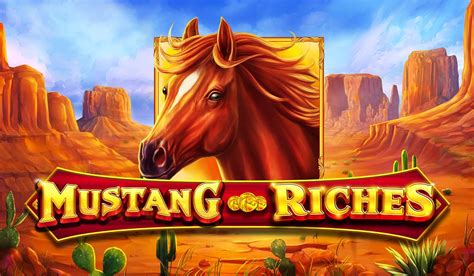 Mustang Riches Novibet